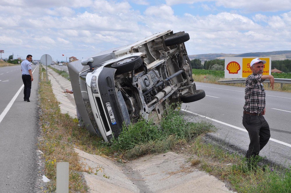 Yozgat’ta Kamyonet Devrildi: 1 Yaralı