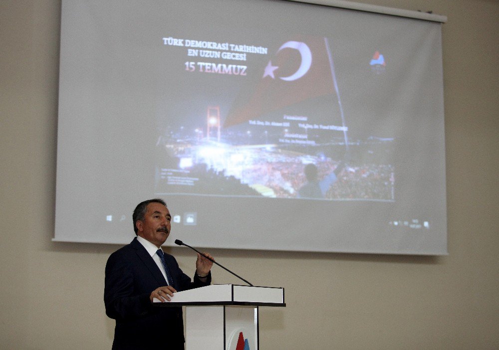 Ağrı İbrahim Çeçen Üniversitesinde “ Türk Demokrasi Tarihinin En Uzun Gecesi 15 Temmuz” Paneli Düzenlendi