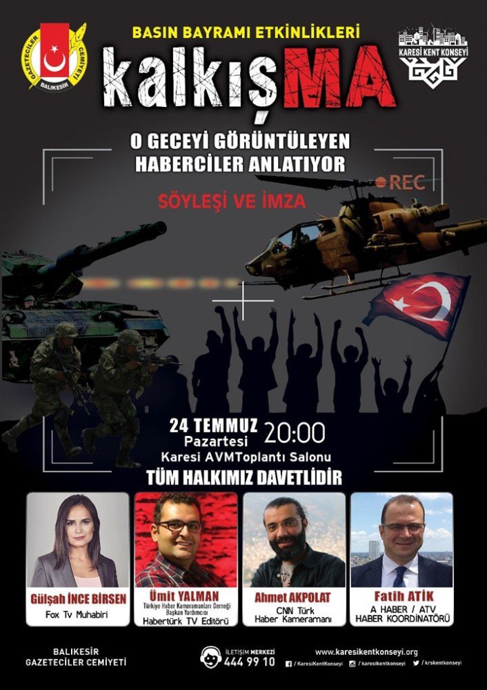 15 Temmuz’u Aydınlatan Gazeteciler Balıkesir’e Gelecek