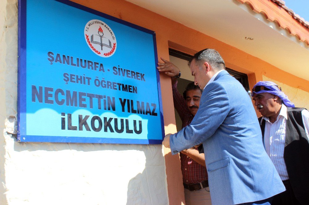 Şehit öğretmenin ismi görev yaptığı okula verildi