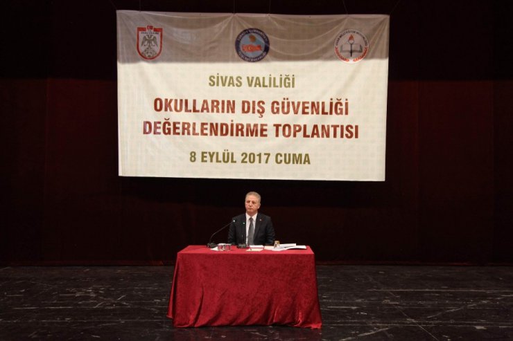 Sivas’ta okulların dış güvenliği değerlendirme toplantısı