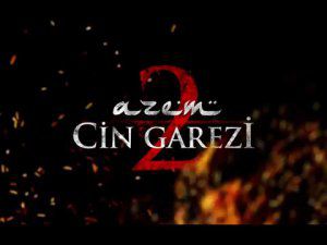 Azem 2: Cin Garezi Fragman