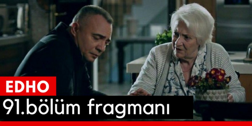 Eşkiya Dünyaya Hükümdar Olmaz 91. Bölüm Fragmanı İzle
