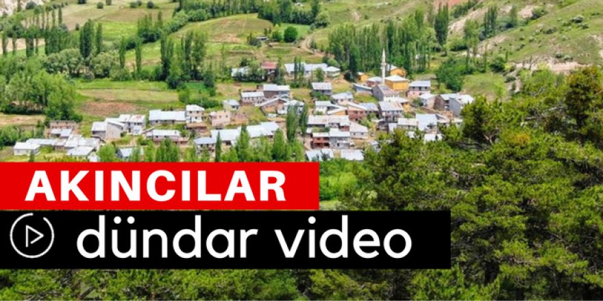 Akıncılar Dündar Köyü Video