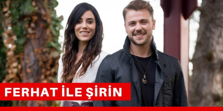 Ferhat ile Şirin 5. Bölüm Fragmanı İzle