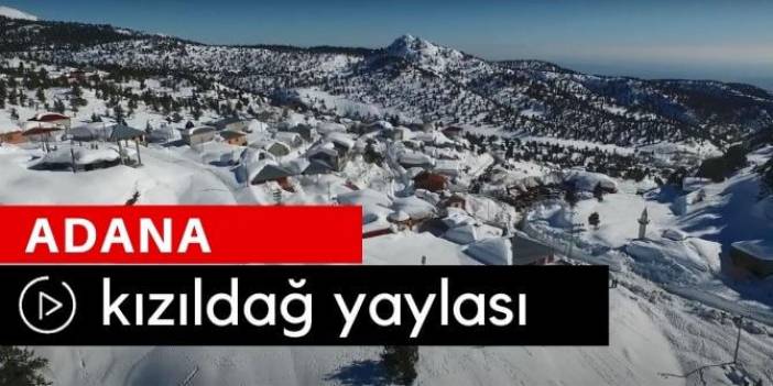 Adana Kızıldağ Yaylası Kış Manzaraları Video